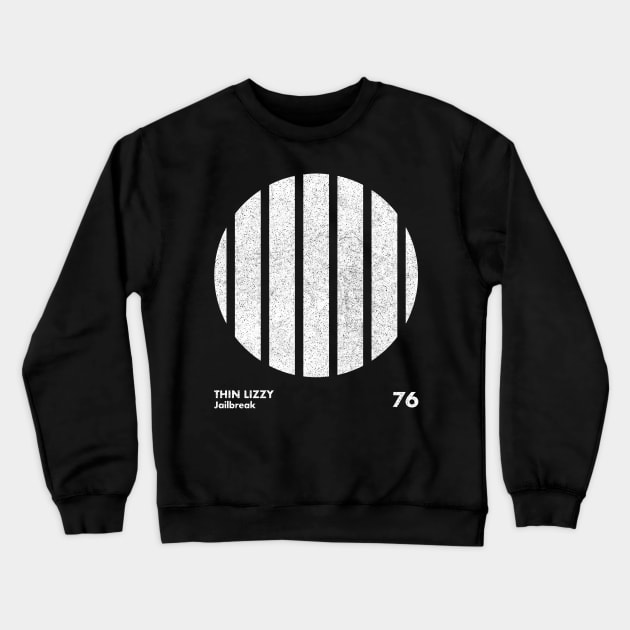 Thin Lizzy Jailbreak / Minimal Graphic Design Tribute Crewneck Sweatshirt by saudade